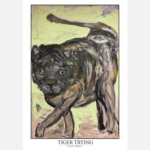 Tiger Trying 100x70 cm poster